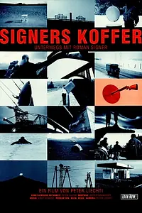 Главный постер фильма «Signers Koffer - Unterwegs mit Roman Signer (1995)»