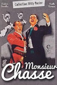 Главный постер фильма «Месье Охота (1947)»