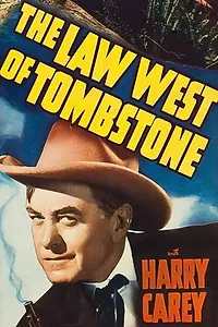 Главный постер фильма «The Law West of Tombstone (1938)»