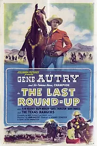 Главный постер фильма «The Last Round-up (1947)»