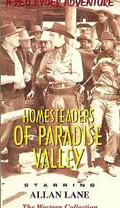 Постер к фильму «Homesteaders of Paradise Valley (1947)»