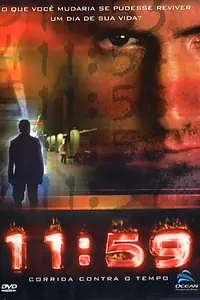 Постер к фильму «11:59 (2005)»