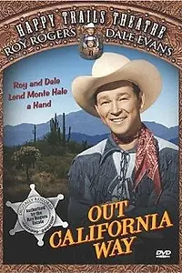 Главный постер фильма «Out California Way (1946)»