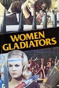Главный постер фильма «Гладиаторши (1963)»