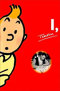 Постер к фильму «Moi, Tintin (1976)»