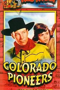 Главный постер фильма «Colorado Pioneers (1945)»