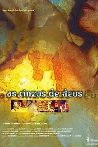 Главный постер фильма «Ashes of God (2003)»