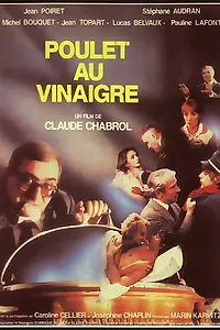 Постер к фильму «Цыпленок под уксусом (1985)»