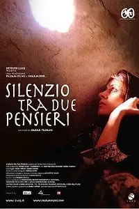 Главный постер фильма «Тишина между двумя мыслями (2003)»
