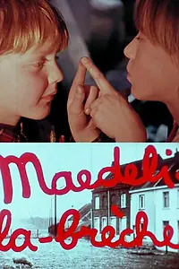 Постер к фильму «Маэдли ля Бреш (1980)»