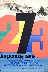 Главный постер фильма «273 dni ponizej zera (1968)»