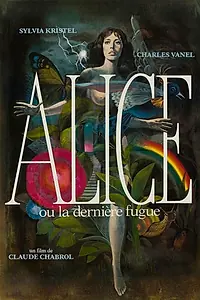 Постер к фильму «Алиса, или Последний побег (1976)»
