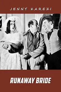Постер к фильму «Сбежавшая невеста (1962)»