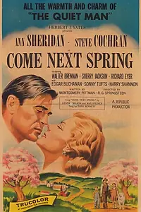 Постер к фильму «Come Next Spring (1956)»