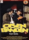 Главный постер фильма «Olsen-banden tar gull (1972)»