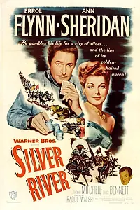 Главный постер фильма «Серебряная река (1948)»