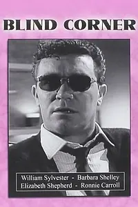 Постер к фильму «Blind Corner (1964)»