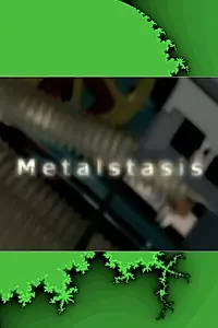 Главный постер мультфильма «Metalstasis (2001)»
