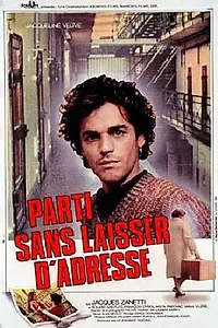 Главный постер фильма «Parti sans laisser d'adresse (1982)»