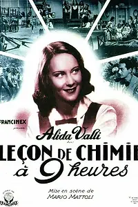Постер к фильму «9 часов: урок химии (1941)»