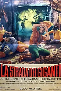 Главный постер фильма «Дорога гигантов (1960)»