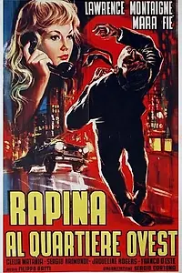 Главный постер фильма «Rapina al quartiere Ovest (1960)»