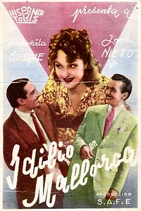Постер к фильму «Idilio en Mallorca (1943)»