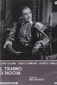 Постер к фильму «Тиран Падуанский (1946)»