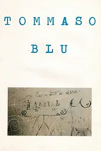 Постер к фильму «Томазо Синий (1986)»