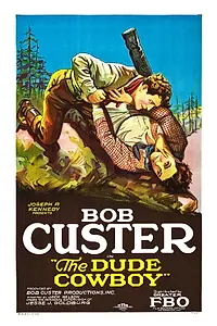 Главный постер фильма «The Dude Cowboy (1926)»