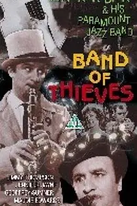 Постер к фильму «Band of Thieves (1962)»