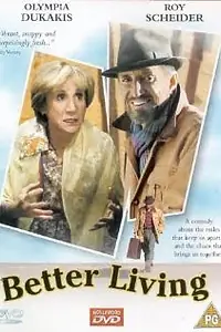 Главный постер фильма «Better Living (1998)»