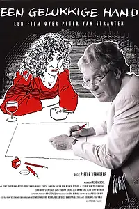 Главный постер фильма «Een gelukkige hand (2005)»