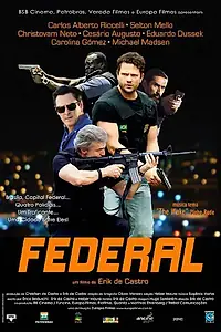 Постер к фильму «Федерал (2010)»