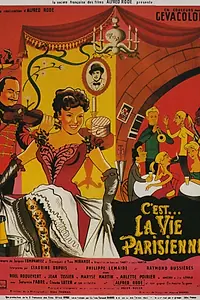 Постер к фильму «C'est la vie parisienne (1954)»