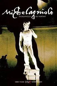 Постер к фильму «Michelangelo: A Self Portrait (1989)»