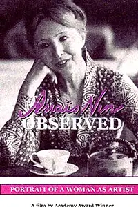 Главный постер фильма «Anais Nin Observed (1974)»