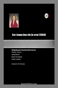 Постер к фильму «Sor Juana Inez de la cruz (1988)»