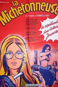Постер к фильму «La michetonneuse (1972)»