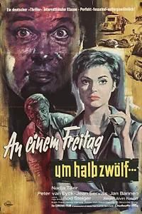 Главный постер фильма «В пятницу в половине двенадцатого (1961)»