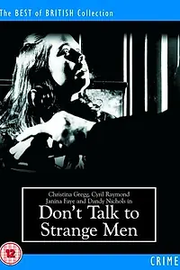 Постер к фильму «Don't Talk to Strange Men (1962)»