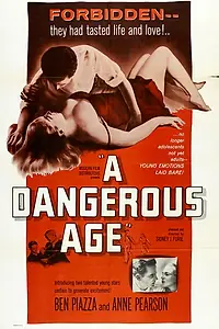 Постер к фильму «A Dangerous Age (1957)»