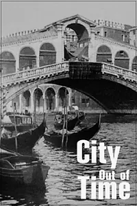 Главный постер фильма «City Out of Time (1959)»