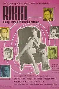 Постер к фильму «Rikki og mændene (1962)»