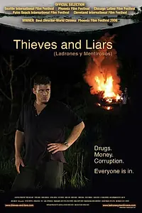 Главный постер фильма «Ladrones y mentirosos (2006)»