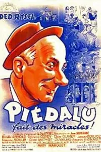 Постер к фильму «Piédalu fait des miracles (1952)»