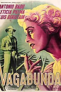 Постер к фильму «Vagabunda (1950)»