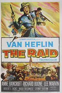 Постер к фильму «The Raid (1954)»