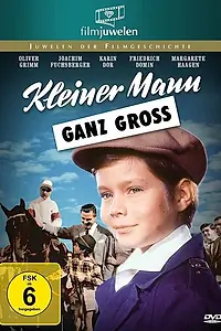 Главный постер фильма «Такой маленький, а уже мужчина (1957)»