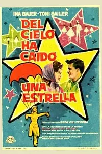 Главный постер фильма «Ein Stern fällt vom Himmel (1961)»